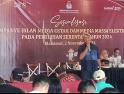 Gelar Sosialisasi, KPU Sulsel Harap Paslon dan Media Patuhi Aturan Kampanye di Media